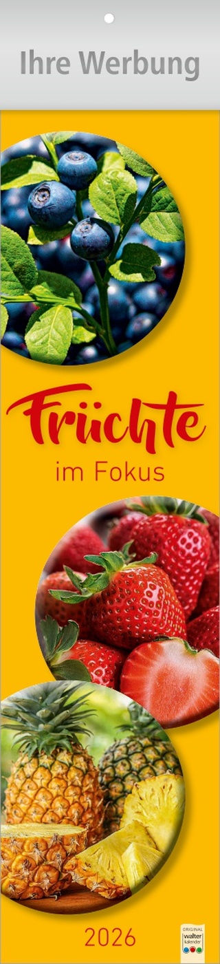 Früchte im Fokus - Streifenkalender